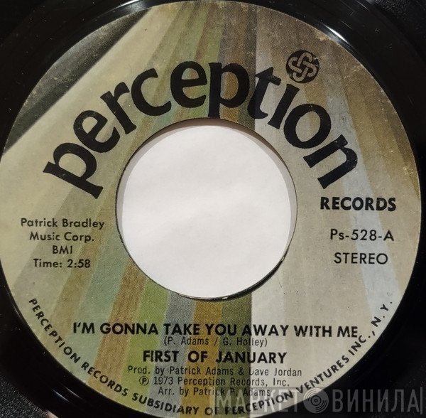 First Of January - I'm Gonna Take You Away With Me / Sugar Frosted Love