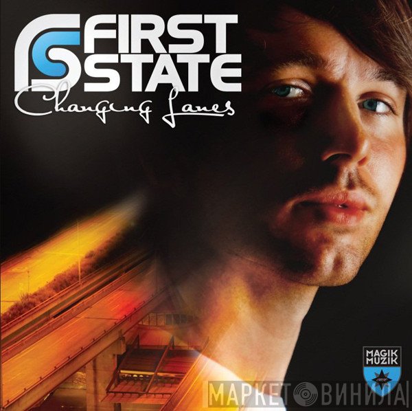 First State  - Changing Lanes