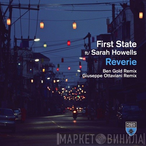 First State Ft Sarah Howells  - Reverie