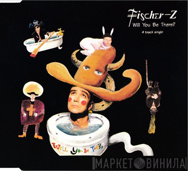 Fischer-Z - Will You Be There?