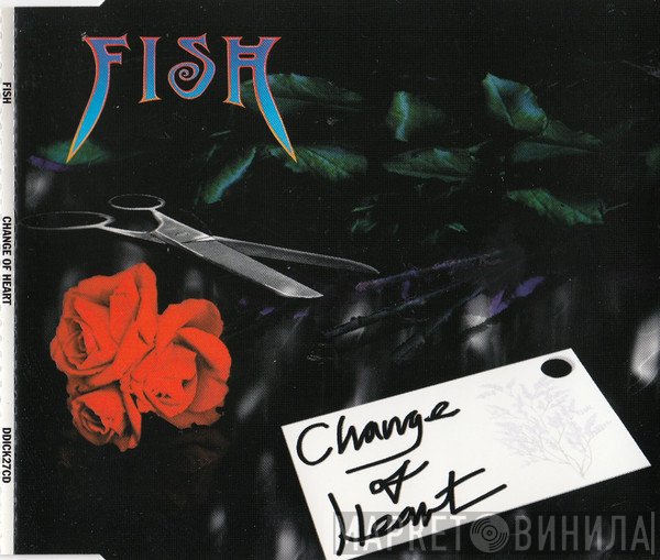 Fish  - Change Of Heart