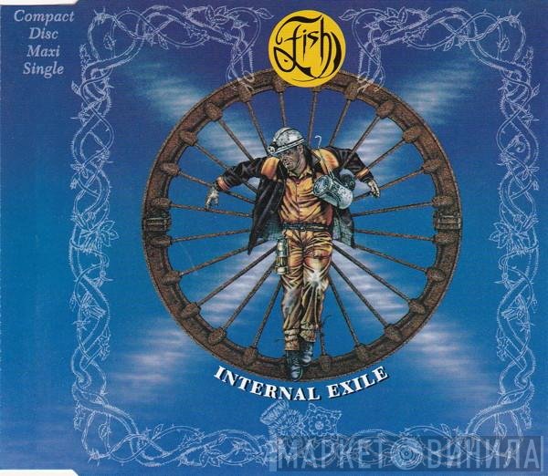 Fish  - Internal Exile
