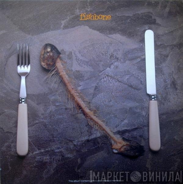 Fishbone  - Fishbone