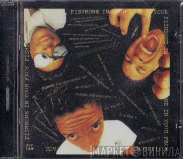 Fishbone  - In Your Face