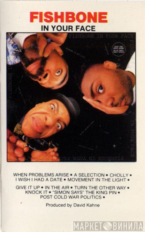 Fishbone  - In Your Face