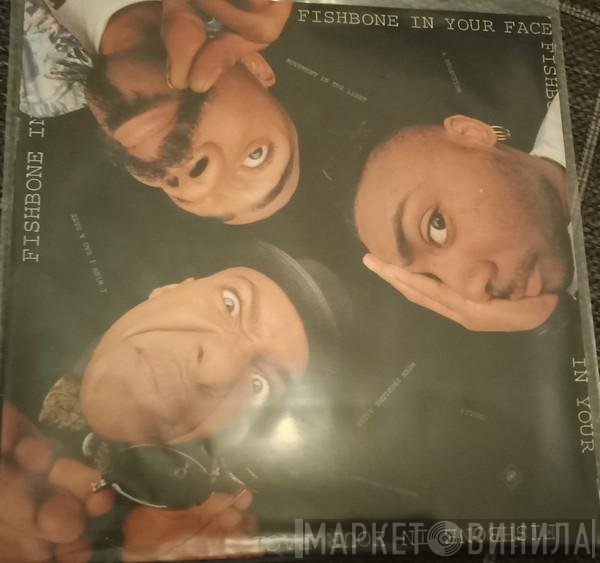 Fishbone  - In Your Face