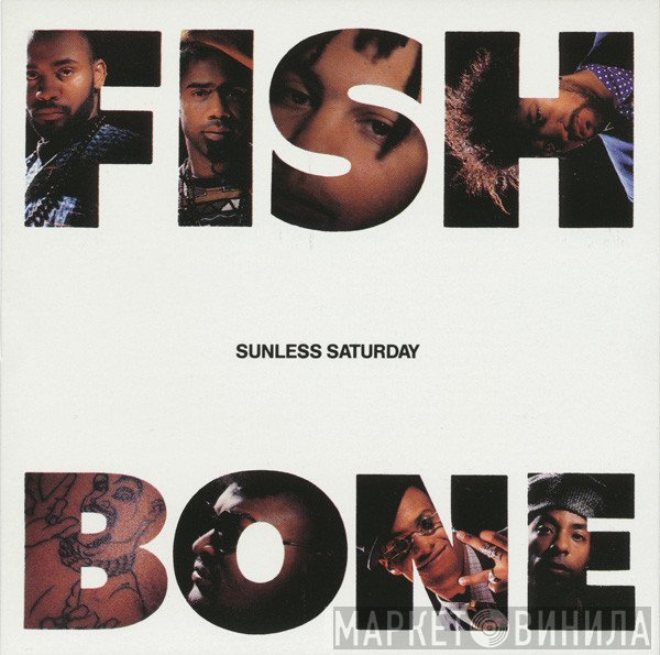 Fishbone  - Sunless Saturday