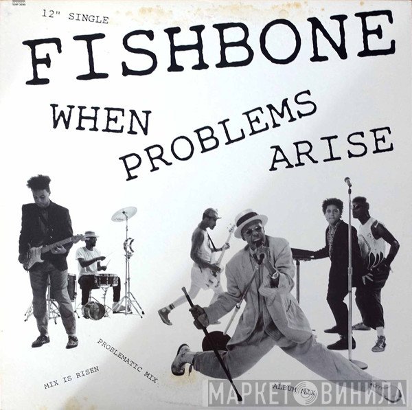 Fishbone  - When Problems Arise