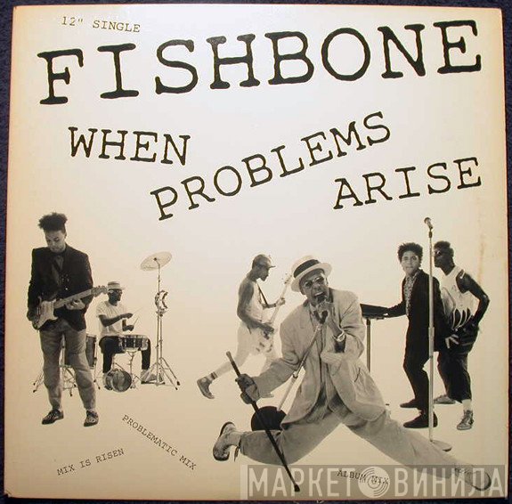 Fishbone  - When Problems Arise