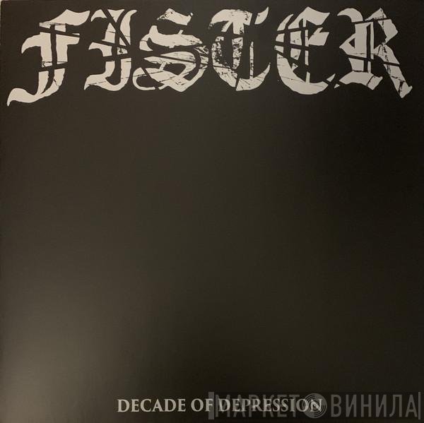 Fister   - Decade Of Depression