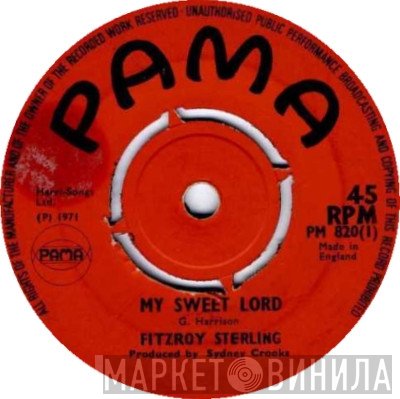 Fitzroy Sterling - My Sweet Lord