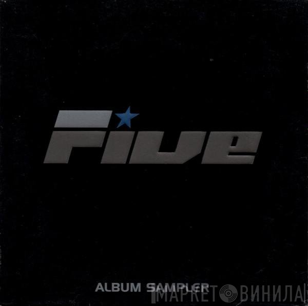 Five  - Album Sampler