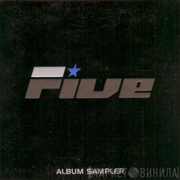 Five  - Album Sampler