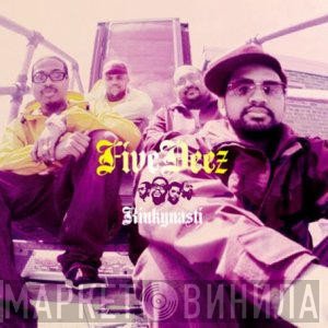 Five Deez  - Kinkynasti