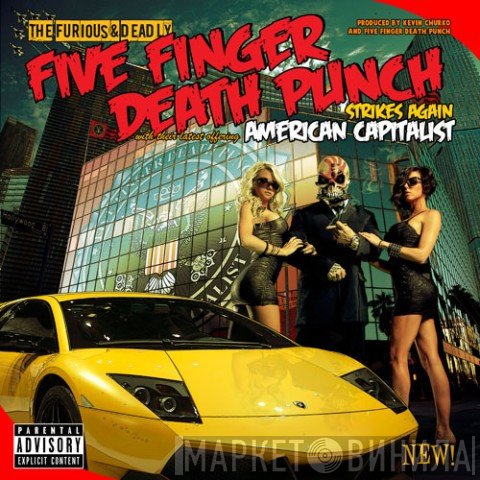 Five Finger Death Punch - American Capitalist