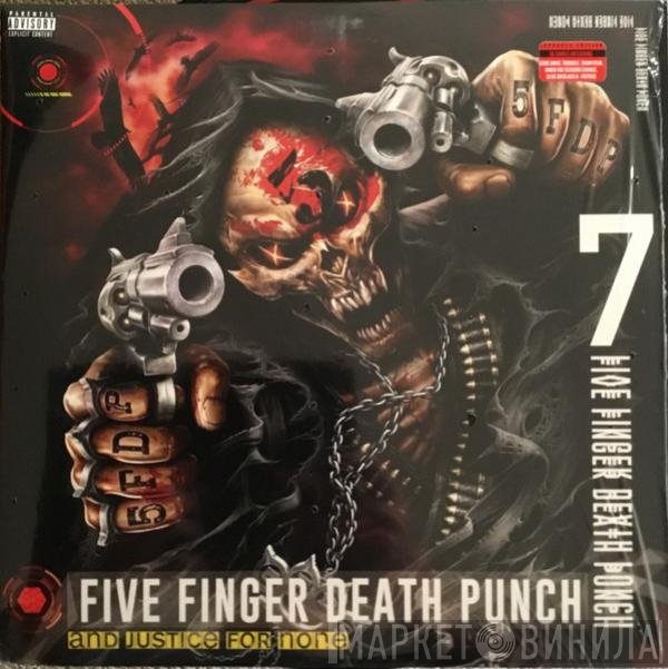 Five Finger Death Punch - And Justice For None