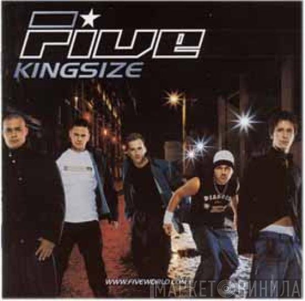 Five  - Kingsize