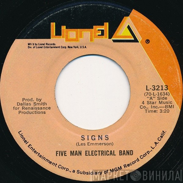 Five Man Electrical Band  - Signs / Hello Melinda Goodbye