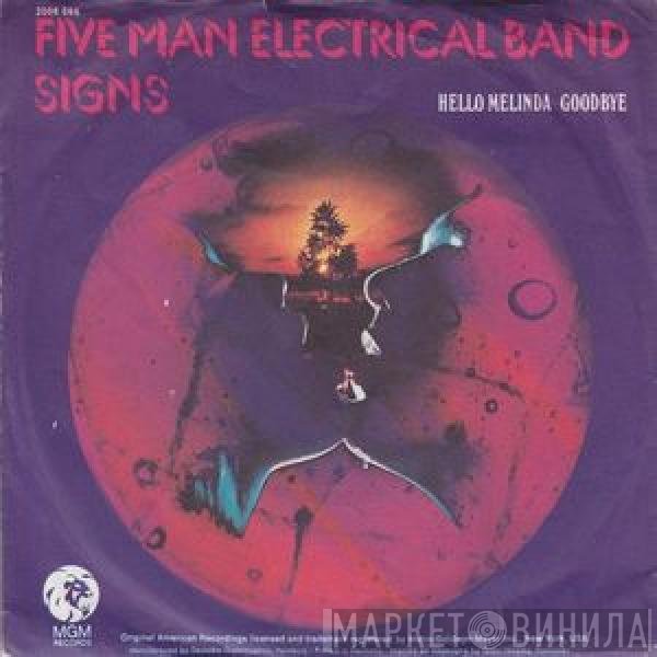 Five Man Electrical Band  - Signs