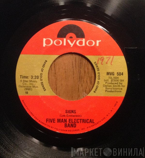 Five Man Electrical Band  - Signs