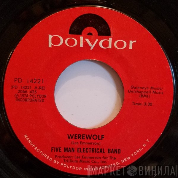 Five Man Electrical Band  - Werewolf