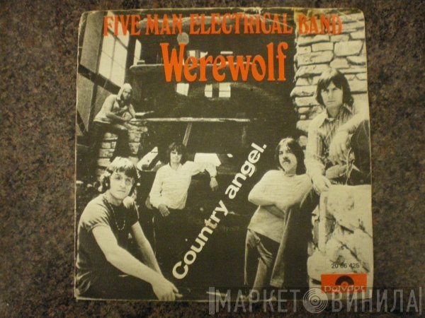 Five Man Electrical Band  - Werewolf