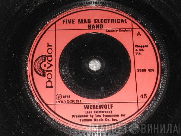 Five Man Electrical Band  - Werewolf