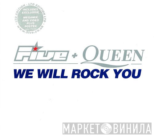 Five, Queen - We Will Rock You