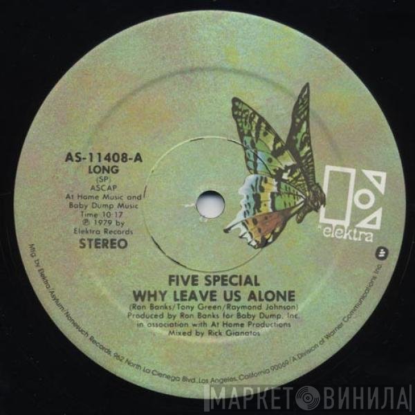 Five Special  - Why Leave Us Alone