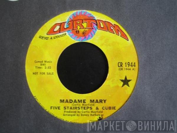 Five Stairsteps - Madame Mary / Little Boy Blue
