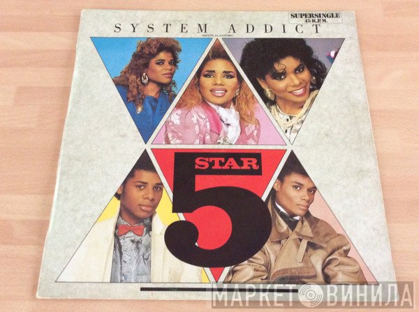 Five Star  - System Addict
