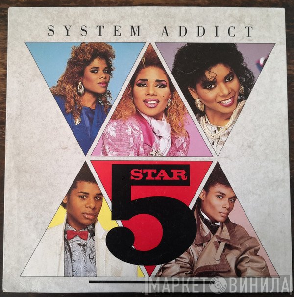 Five Star  - System Addict