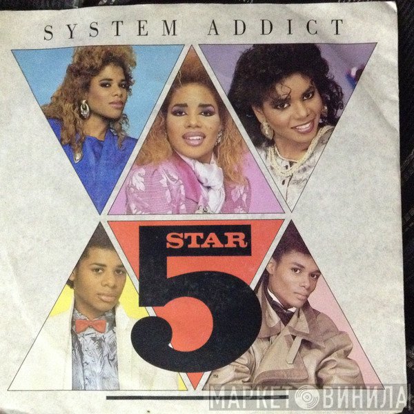 Five Star  - System Addict