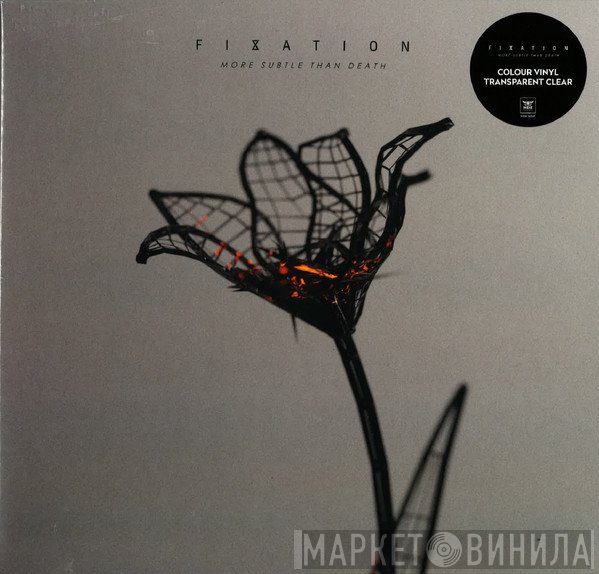 Fixation  - More Subtle Than Death