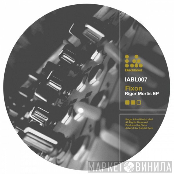 Fixon  - Rigor Mortis EP