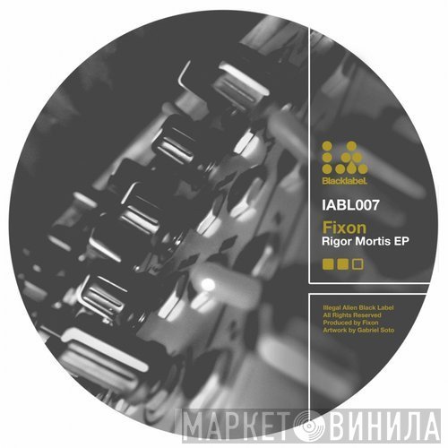Fixon  - Rigor Mortis EP
