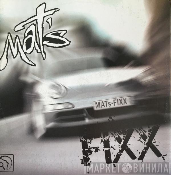  - Fixx