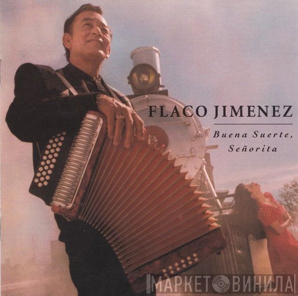 Flaco Jimenez - Buena Suerte, Señorita