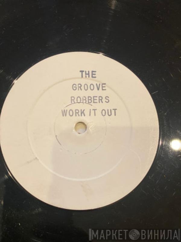 Flakey C, The Groove Robbers  - Work It Out