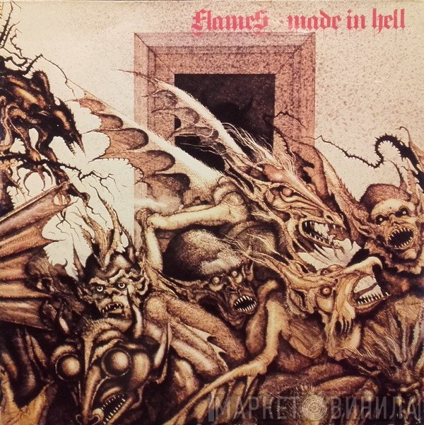 Flames  - Made In Hell