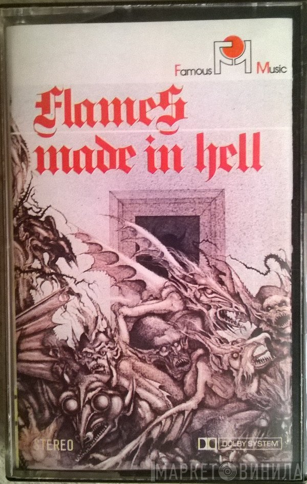 Flames  - Made In Hell