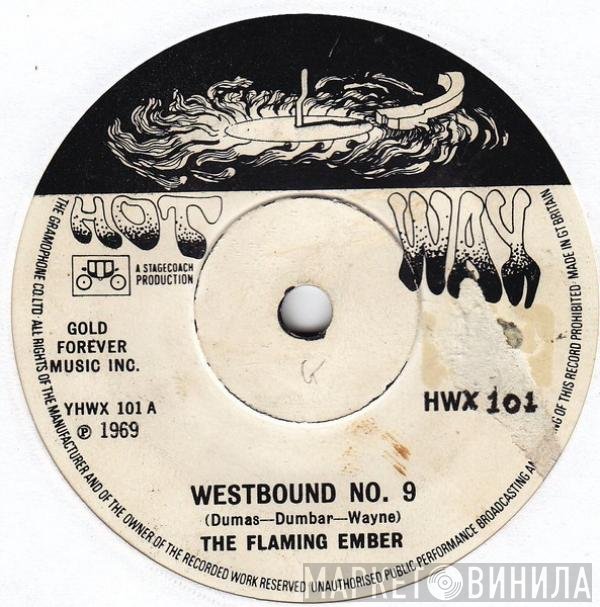 Flaming Ember - Westbound No. 9