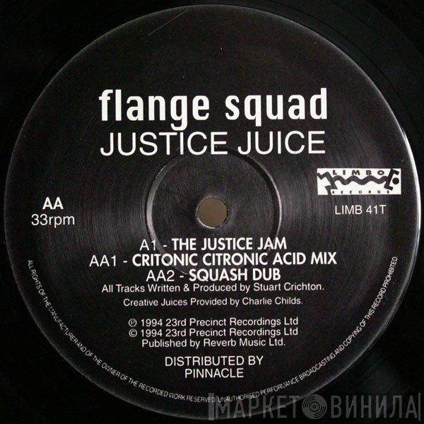 Flange Squad - Justice Juice
