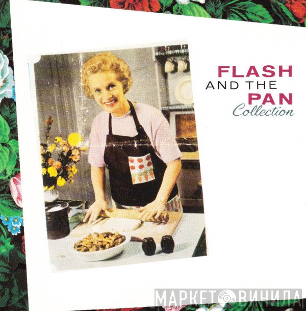 Flash & The Pan  - Collection