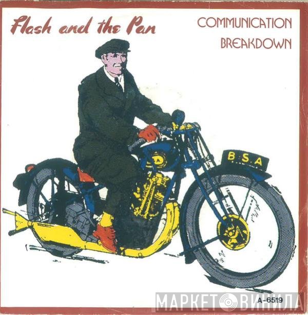 Flash & The Pan  - Communication Breakdown