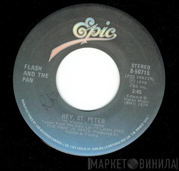 Flash & The Pan  - Hey, St. Peter