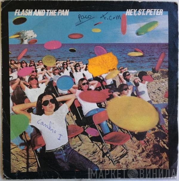 Flash & The Pan  - Hey, St. Peter