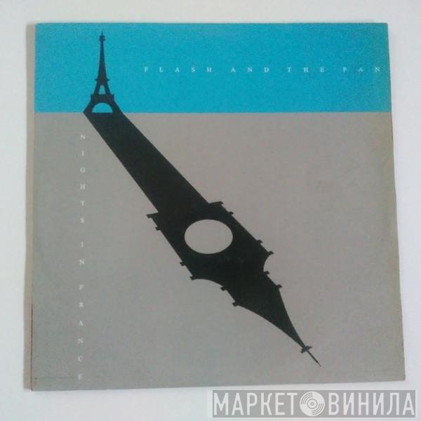 Flash & The Pan  - Nights In France