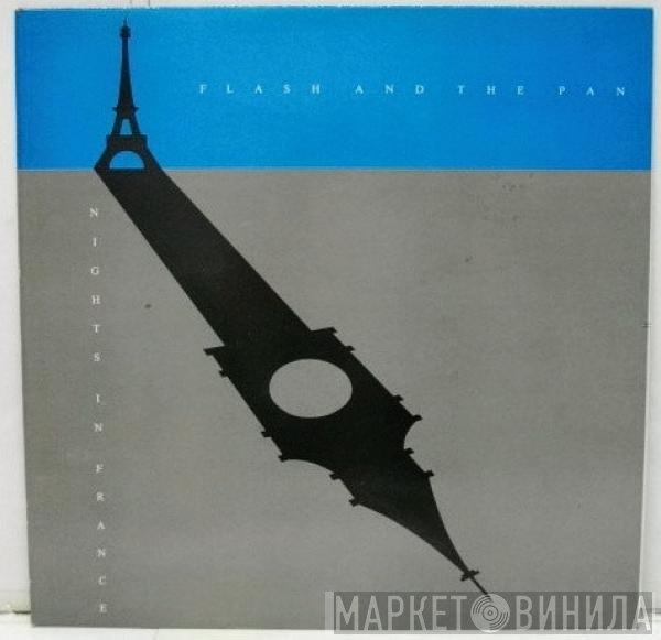 Flash & The Pan  - Nights In France