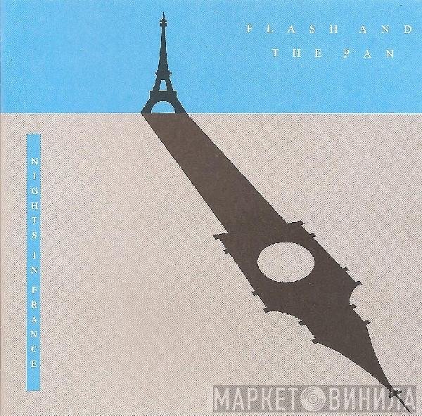 Flash & The Pan  - Nights In France